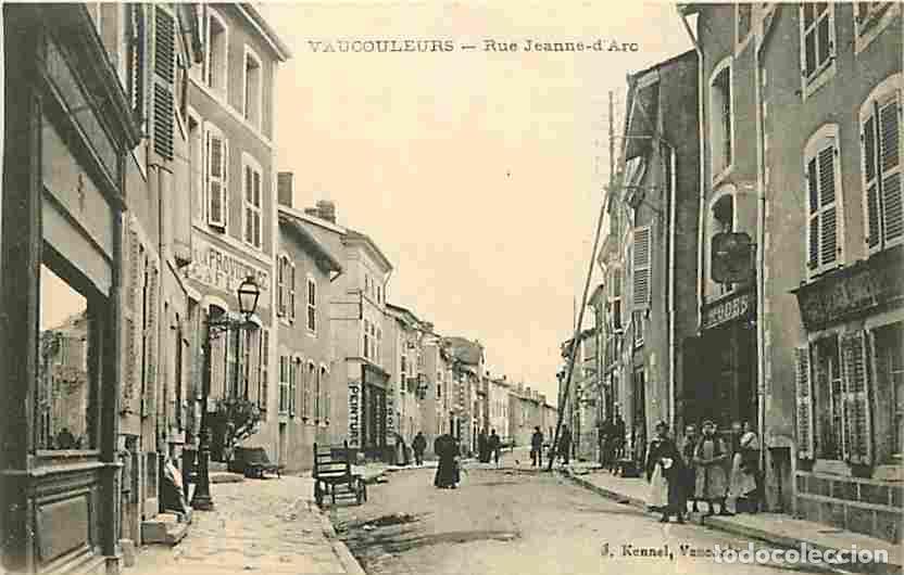 Cartoline: France - 55 - Vaucouleurs - Rue Jeanne d'Arc - Anim&eacute;e - Voyag&eacute;e en 1915 - CPA - Voir Scans Recto-Ver