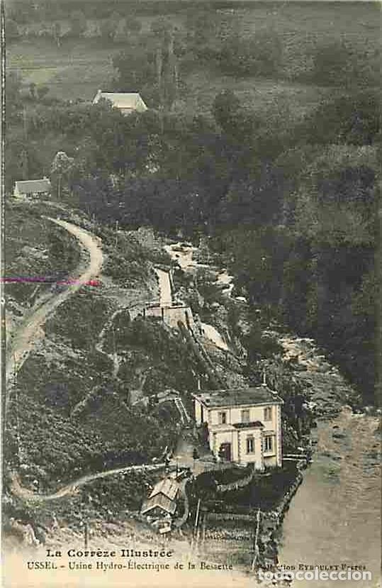 Postkarten: France - 19 - Ussel - Usine Hydro-Electrique de la Bessette - CPA - Voir Scans Recto-Verso