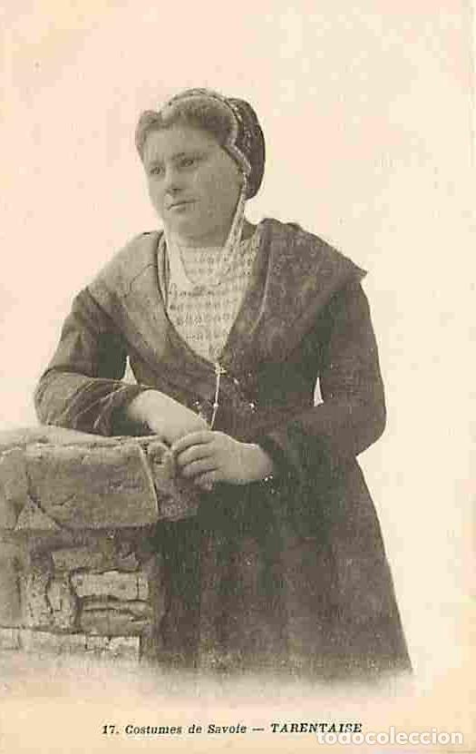 Postkarten: France - 73 - Savoie - Costumes de Savoie - Une Tarentaise - Anim&eacute;e - Folklore - Carte Neuve - CPA -