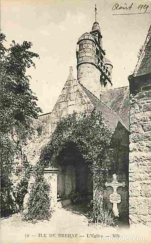 Cartoline: France - 22 - Ile de Br&eacute;hat - L'Eglise - CPA - Voir Scans Recto-Verso