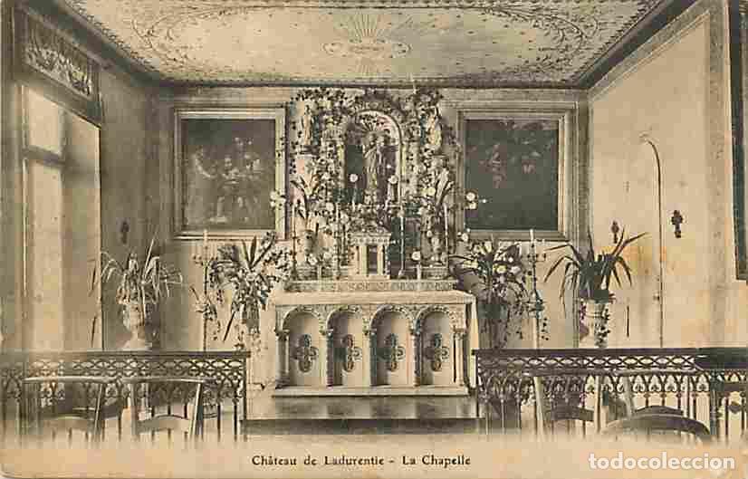 Cartoline: France - 24 - Ladurentie - Ch&acirc;teau de Ladurentie - La Chapelle - CPA - Voir Scans Recto-Verso
