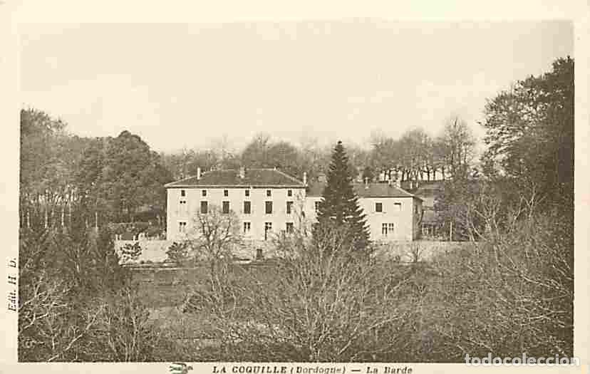 Cartes Postales: France - 24 - La Coquille - La Barde - CPA - Voir Scans Recto-Verso