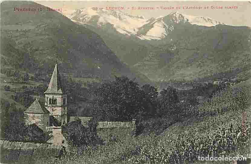 Postales: France - 31 - Luchon - Saint Aventin - Vall&eacute;e de l'Arbout et Gours Blancs - Oblit&eacute;ration ronde de 19