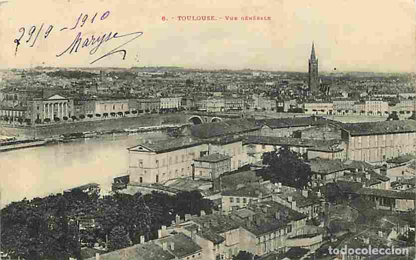 Postales: France - 31 - Toulouse - Vue G&eacute;n&eacute;rale prise de la Dalbade - Oblit&eacute;ration ronde de 1908 - CPA - Voir