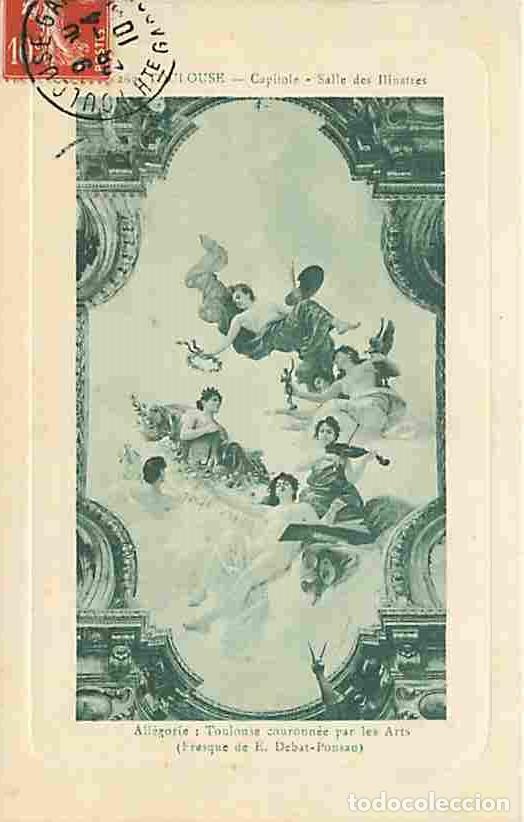 Postales: France - 31 - Toulouse - Le Capitole - La salle des illustres - All&eacute;gorie - Toulouse couronn&eacute;e par l