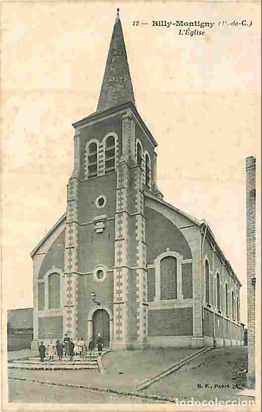 Postales: France - 62 - Billy-Montigny - L'Eglise - Anim&eacute;e - CPA - Voir Scans Recto-Verso