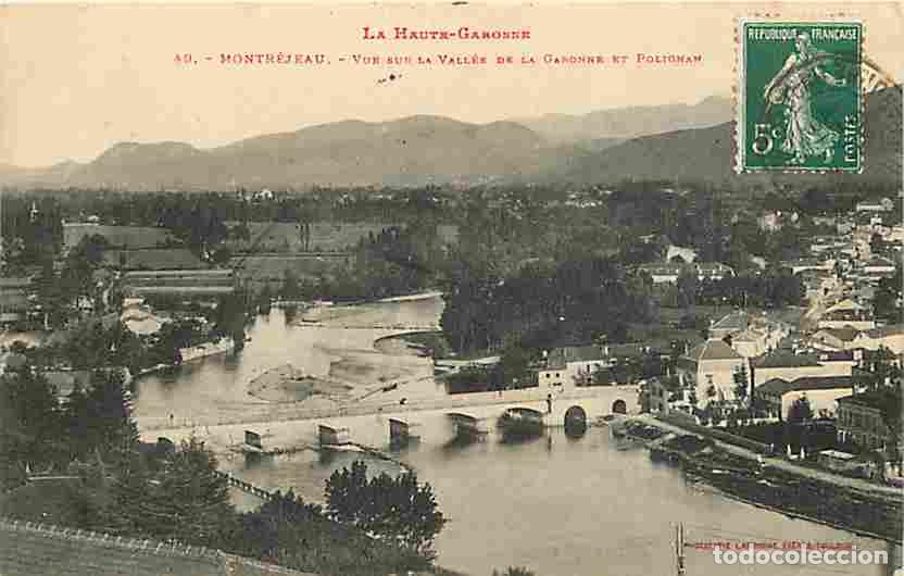 Postales: France - 31 - Montr&eacute;jeau - Vue sur la Vall&eacute;e de la Garonne et Polignan - Oblit&eacute;ration ronde de 1910