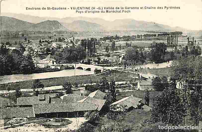 Cartoline: France - 31 - Valentine - Environs de Saint Gaudens - Vall&eacute;e de la Garonne et Chaine des Pyr&eacute;n&eacute;es -