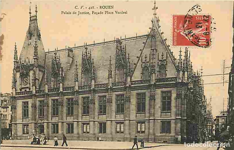 Postais: France - 76 - Rouen - Palais de Justice, Fa&ccedil;ade Place Verdrel - Anim&eacute;e - Oblit&eacute;ration ronde de 1913