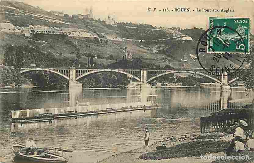 Cartoline: France - 76 - Rouen - Le Pont aux Anglais - Anim&eacute;e - Oblit&eacute;ration ronde de 1911 - Etat l&eacute;ger pli vis