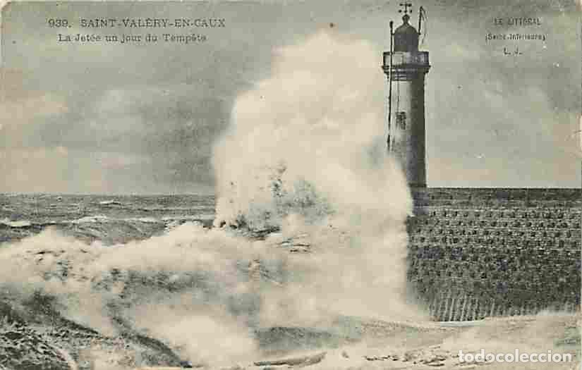 Cartoline: France - 76 - Saint Val&eacute;ry en Caux - La Jet&eacute;e un jour de Tempete - Effet de Vagues - Oblit&eacute;ration ro