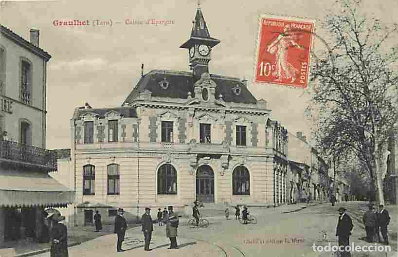 Cartoline: France - 81 - Graulhet - Caisse d'Epargne - Anim&eacute;e - Correspondance - Oblit&eacute;ration ronde de 1914 - C