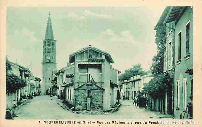 Cartoline: France - 82 - N&egrave;grepelisse - Rue des P&ecirc;cheurs et rue du Presbyt&egrave;re - Carte Neuve - CPA - Voir Scans