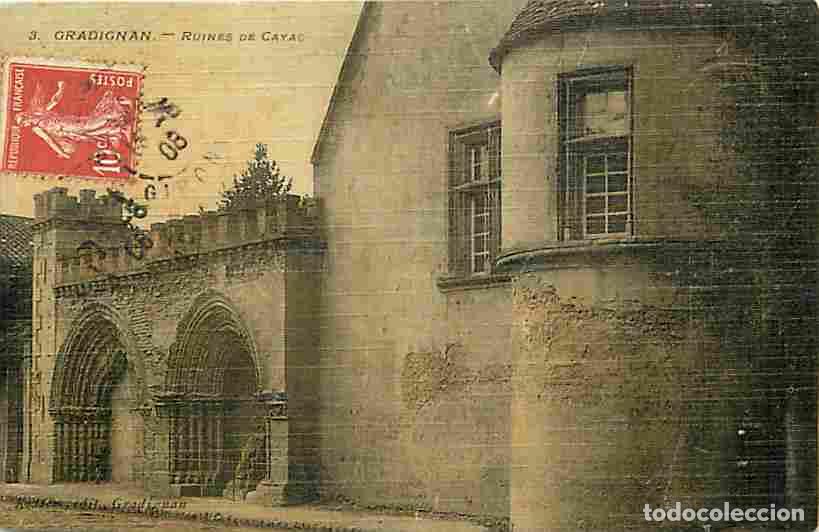 Postales: France - 33 - Gradignan - Ruines de Cayac - Oblit&eacute;ration ronde de 1908 - CPA - Voir Scans Recto-Vers