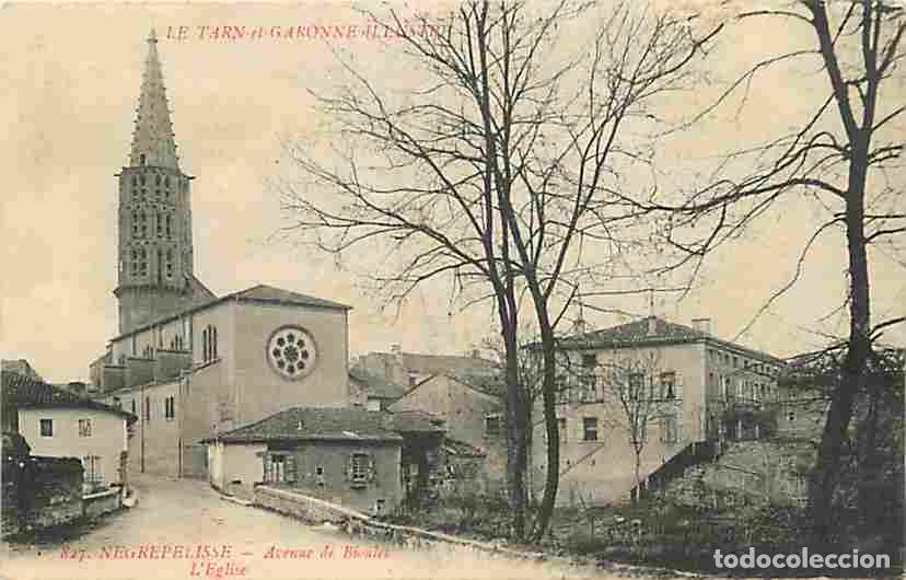 Postales: France - 82 - N&egrave;grepelisse - Avenue de Bioules - L'Eglise - CPA - Voir Scans Recto-Verso