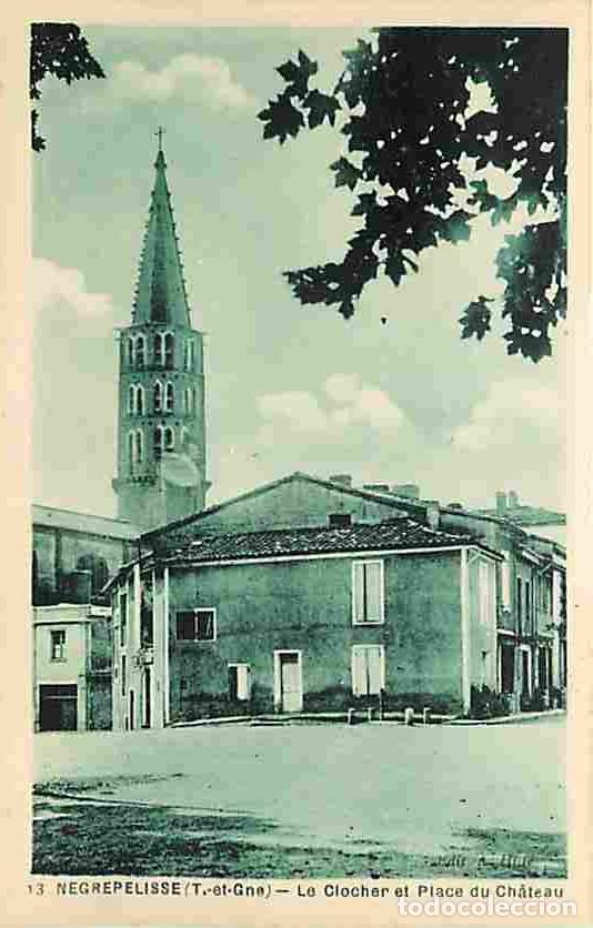 Postales: France - 82 - N&egrave;grepelisse - Le Clocher et Place du Ch&acirc;teau - Carte Neuve - CPA - Voir Scans Recto-V