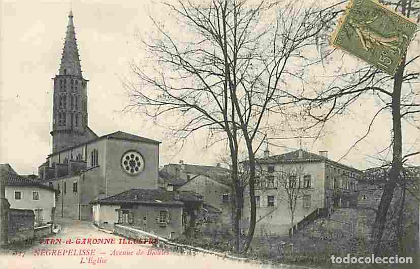 Postales: France - 82 - N&egrave;grepelisse - Avenue de Bioules - L'Eglise - Correspondance - Oblit&eacute;ration ronde de 1