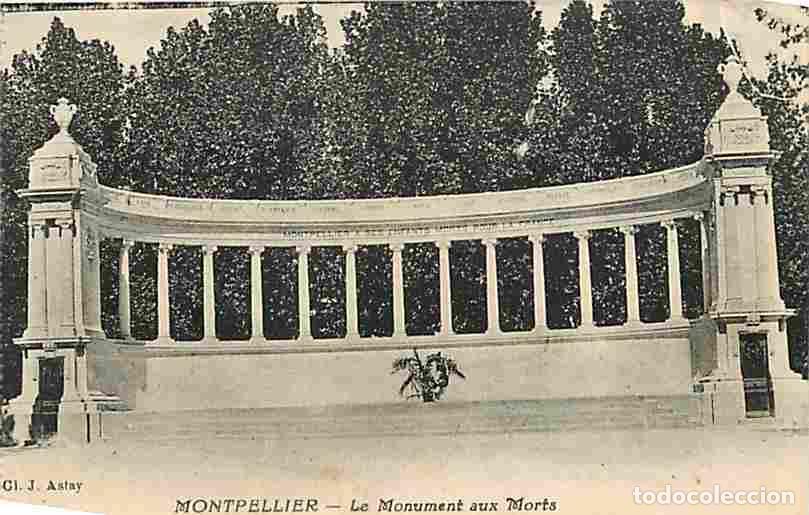 Postales: France - 34 - Montpellier - Le Monument aux Morts - CPA - Voir Scans Recto-Verso