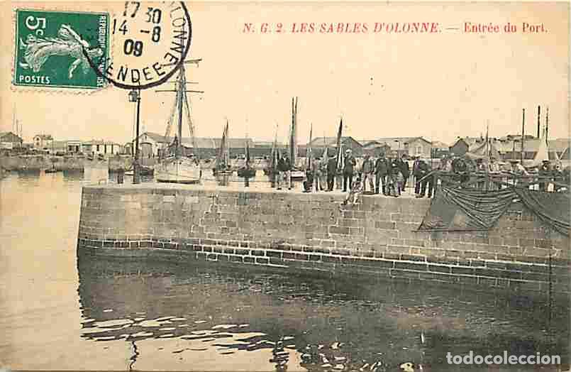 Postales: France - 85 - Les Sables d'Olonne - Entr&eacute;e du Port - Anim&eacute;e - Oblit&eacute;ration ronde de 1908 - CPA - Voi
