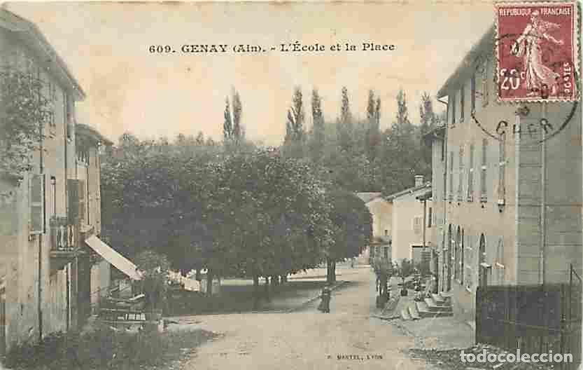Postales: France - 01 - Genay - L'Ecole et la Place - Anim&eacute;e - Correspondance - Oblit&eacute;ration ronde de 1925 - E