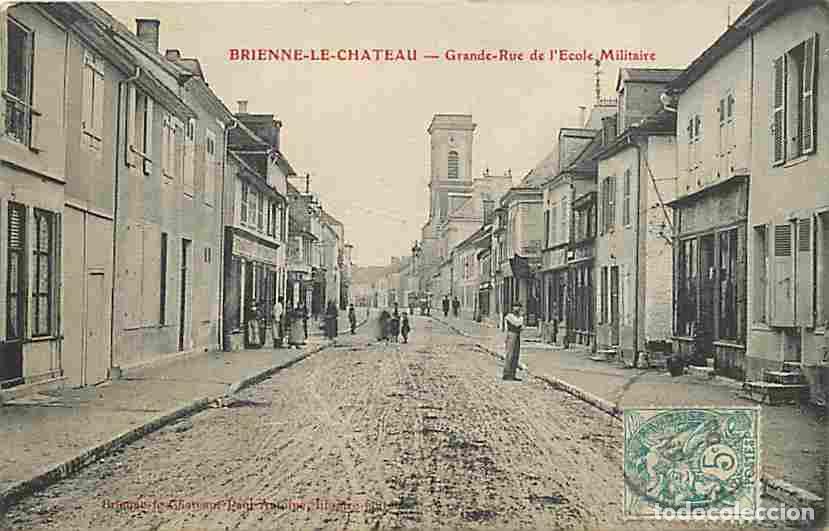 Postais: France - 10 - Brienne le Ch&acirc;teau - Grande Rue et Ecole Militaire - Anim&eacute;e - Oblit&eacute;ration ronde de 19