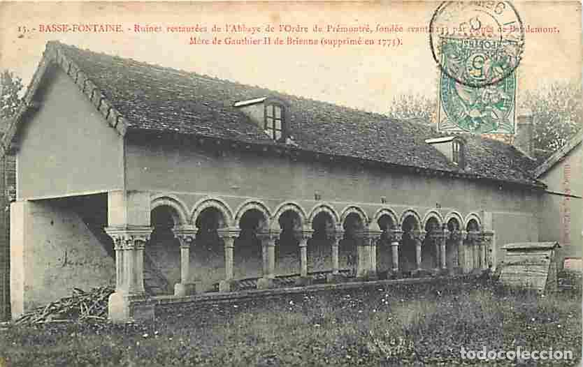Postais: France - 10 - Basse-Fontaine - Ruines restaur&eacute;es de l'Ordre de Pr&eacute;montr&eacute; - Oblit&eacute;ration ronde de 190