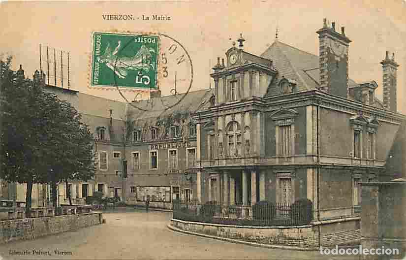 Postales: France - 18 - Vierzon - La Mairie - Oblit&eacute;ration ronde de 1913 - CPA - Voir Scans Recto-Verso