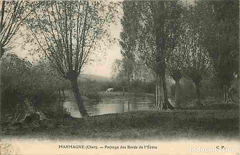 Postales: France - 18 - Marmagne - Paysage des Bords de l'Y&egrave;vre - Oblit&eacute;ration ronde de 1915 - Etat pli visibl