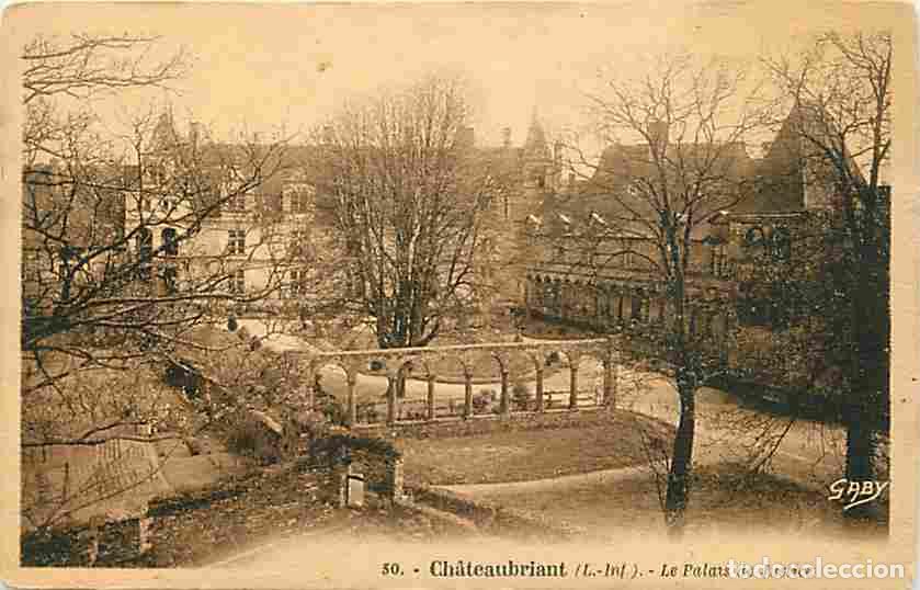 Postkarten: France - 44 - Chateaubriant - Le Palais de Justice - CPA - Voir Scans Recto-Verso