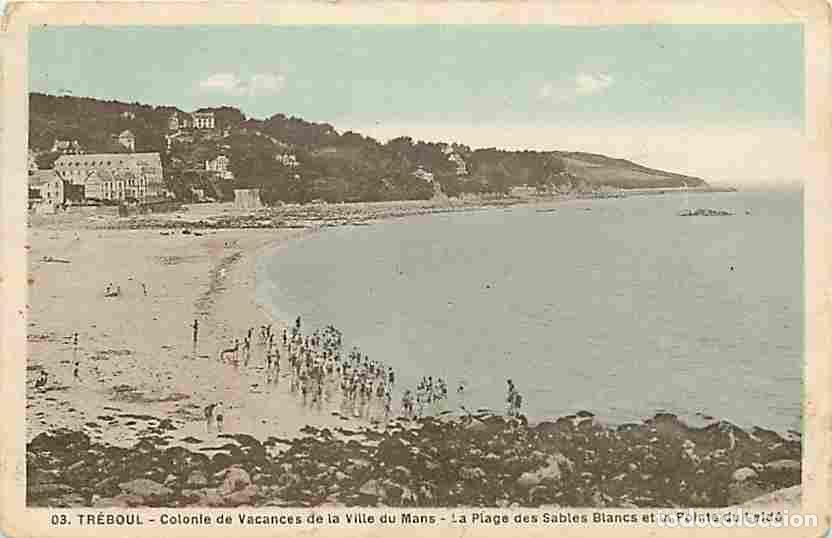 Postales: France - 29 - Tr&eacute;boul - Colonie de Vacances de la Ville du Mans - La Plage des Sables Blancs et la P