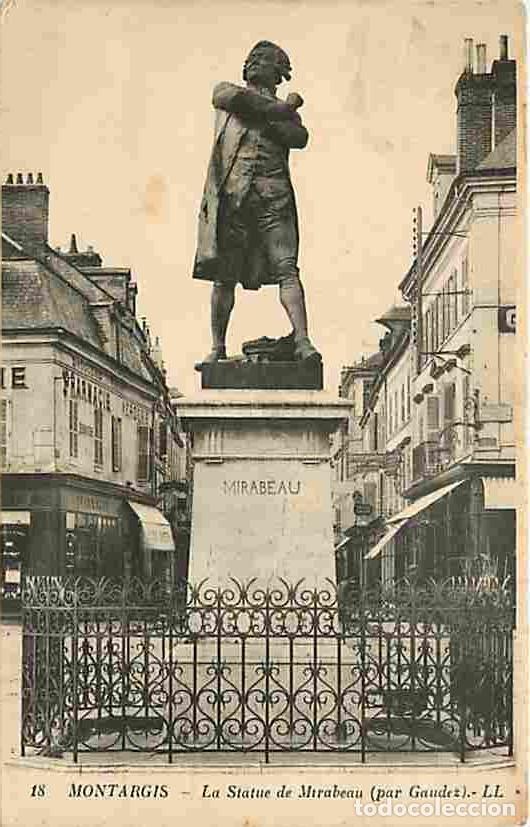 Postales: France - 45 - Montargis - La Statue de Mirabeau (par Gaudez) - CPA - Voir Scans Recto-Verso