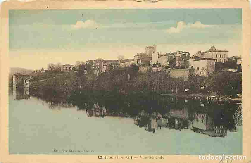 Postcards: France - 47 - Clairac - Vue G&eacute;n&eacute;rale - CPA - Voir Scans Recto-Verso