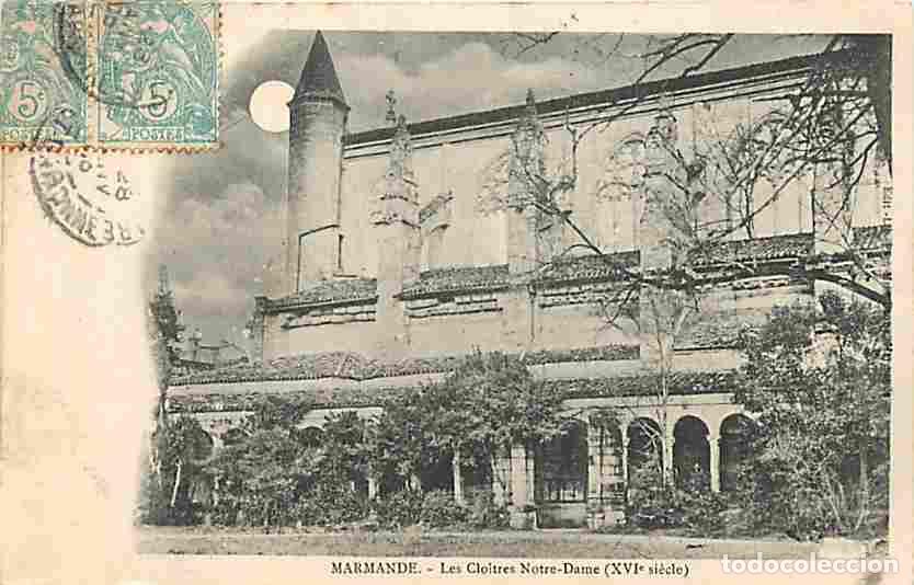 Postcards: France - 47 - Marmande - Les Clo&icirc;tres Notre-Dame - Oblit&eacute;ration ronde de 1905 - CPA - Voir Scans Rec