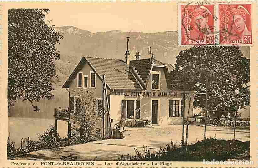 Postcards: France - 73 - Aiguebelette le Lac - Lac d'Aiguebelette - La Plage - Hotel-Restaurant Saint Alban Pla