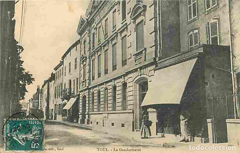 Postcards: France - 54 - Toul - La Gendarmerie - Anim&eacute;e - Oblit&eacute;ration ronde de 1911 - CPA - Voir Scans Recto-V