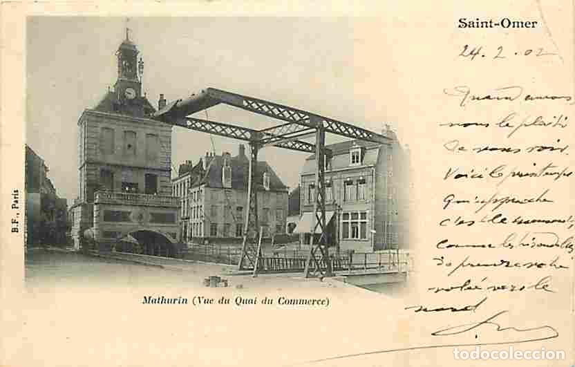 Postais: France - 62 - Saint-Omer - Mathurin - Vue du Quai du Commerce - Pr&eacute;curseur - Oblit&eacute;ration ronde de 1