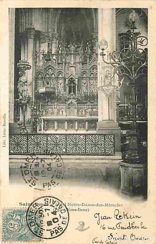 Cartes Postales: France - 62 - Saint-Omer - Eglise Notre Dame - Autel Notre Dame des Miracles - Oblit&eacute;ration ronde de