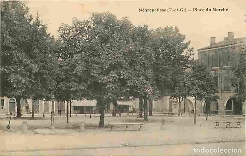 Cartoline: France - 82 - N&egrave;grepelisse - Place du March&eacute; - Oblit&eacute;ration ronde de 1924 - CPA - Voir Scans Recto-V