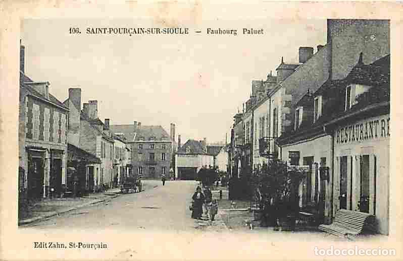 Postcards: France - 03 - Saint Pour&ccedil;ain sur Sioule - Faubourg Paluet - Anim&eacute;e - Etat l&eacute;gere froissure visible -