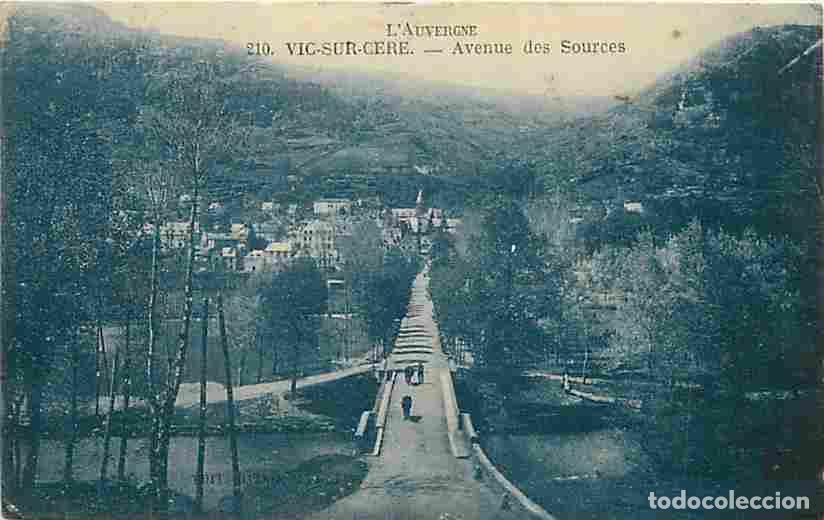 Postcards: France - 15 - Vic sur C&egrave;re - Avenue des Sources - Anim&eacute;e - CPA - Voir Scans Recto-Verso