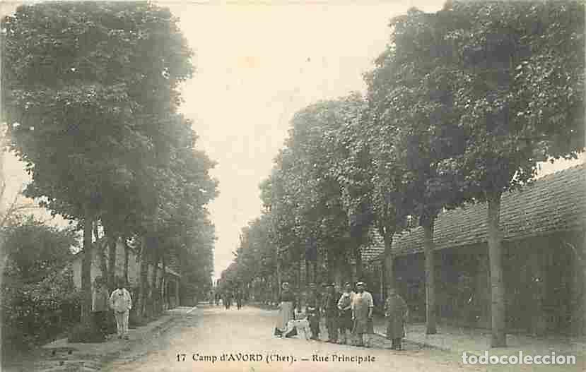 Postales: France - 18 - Avord - Camp d'Avord - Rue Principale - Anim&eacute;e - CPA - Voir Scans Recto-Verso