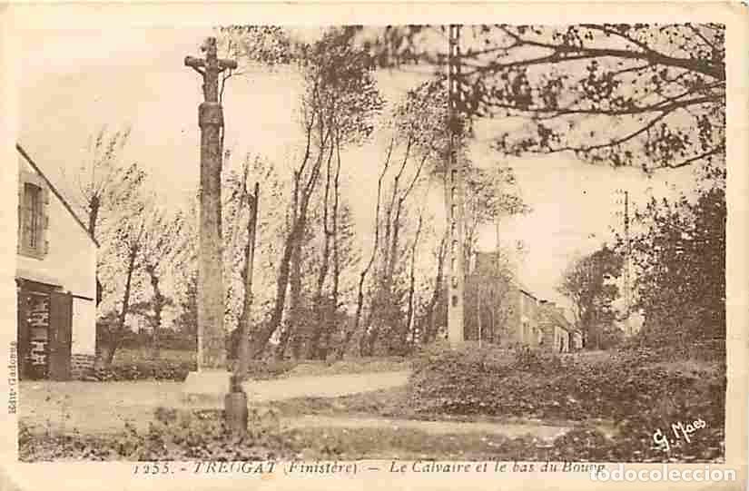 Postais: France - 29 - Tregoat - Le Calvaire et le bas du Bourg - Correspondance - Voyag&eacute;e en 1940 - Etat l&eacute;g
