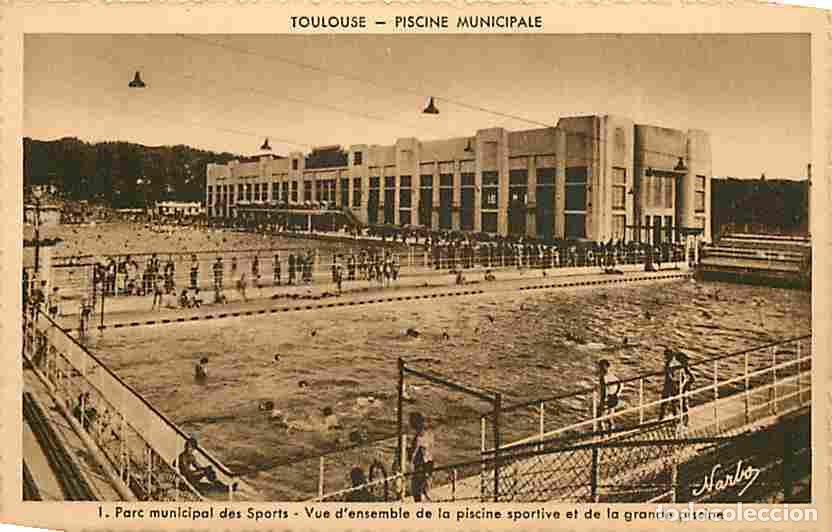 Cartes Postales: France - 31 - Toulouse - Parc municipal des Sports - Vue d'ensemble de la piscine sportive et de la