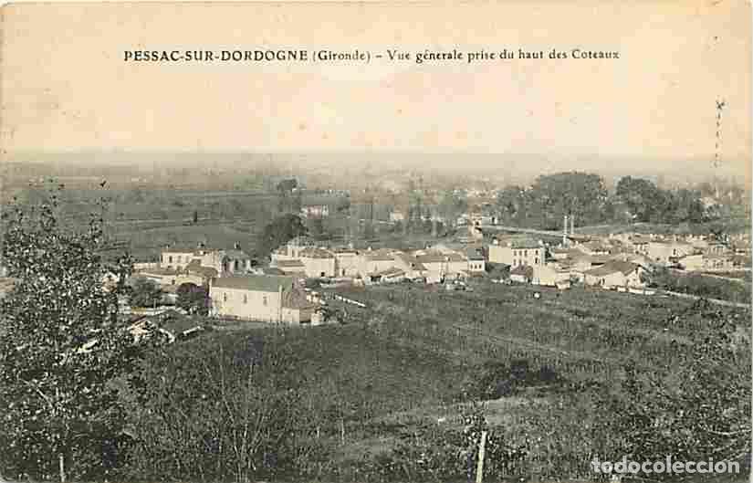 Cartes Postales: France - 33 - Pessac sur Garonne - Vue g&eacute;n&eacute;rale prise du haut des Coteaux - Oblit&eacute;ration ronde de 19