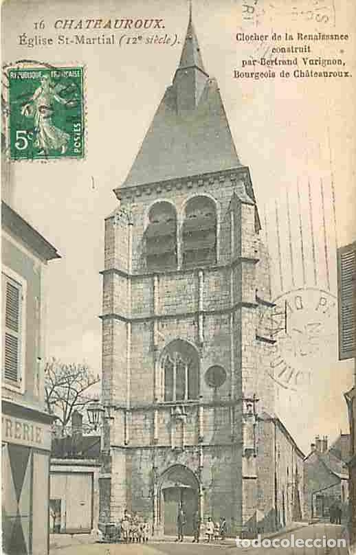 Cartes Postales: France - 36 - Chateauroux - Eglise Saint Martial - Anim&eacute;e - CPA - Voir Scans Recto-Verso