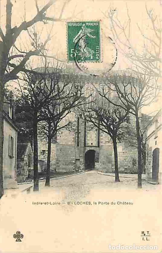 Cartes Postales: France - 37 - Loches - La Porte du Ch&acirc;teau - CPA - Voir Scans Recto-Verso