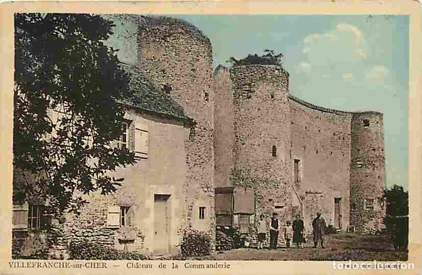 Cartes Postales: France - 41 - Villefranche sur Cher - Ch&acirc;teau de la Commanderie - Anim&eacute;e - Oblit&eacute;ration ronde de 193