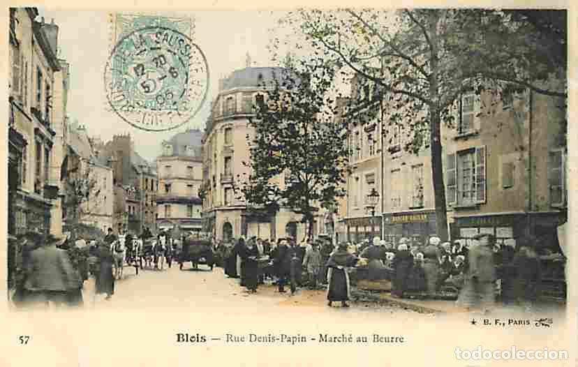 Cartoline: France - 41 - Blois - Rue Denis Papin - March&eacute; au Beurre - Anim&eacute;e - Oblit&eacute;ration ronde de 1905 - CPA
