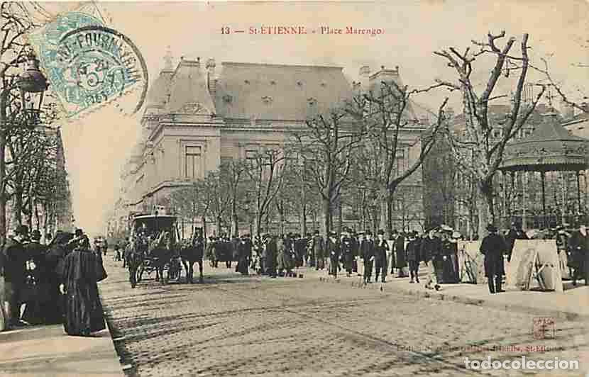 Cartoline: France - 42 - Saint Etienne - Place Marengo - Anim&eacute;e - Cal&egrave;che - Chevaux - CPA - Voir Scans Recto-Ve