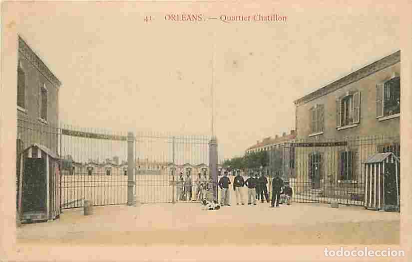 Postais: France - 45 - Orl&eacute;ans - Quartier Chatillon - Anim&eacute;e - Caserne - Militaria - CPA - Voir Scans Recto-V